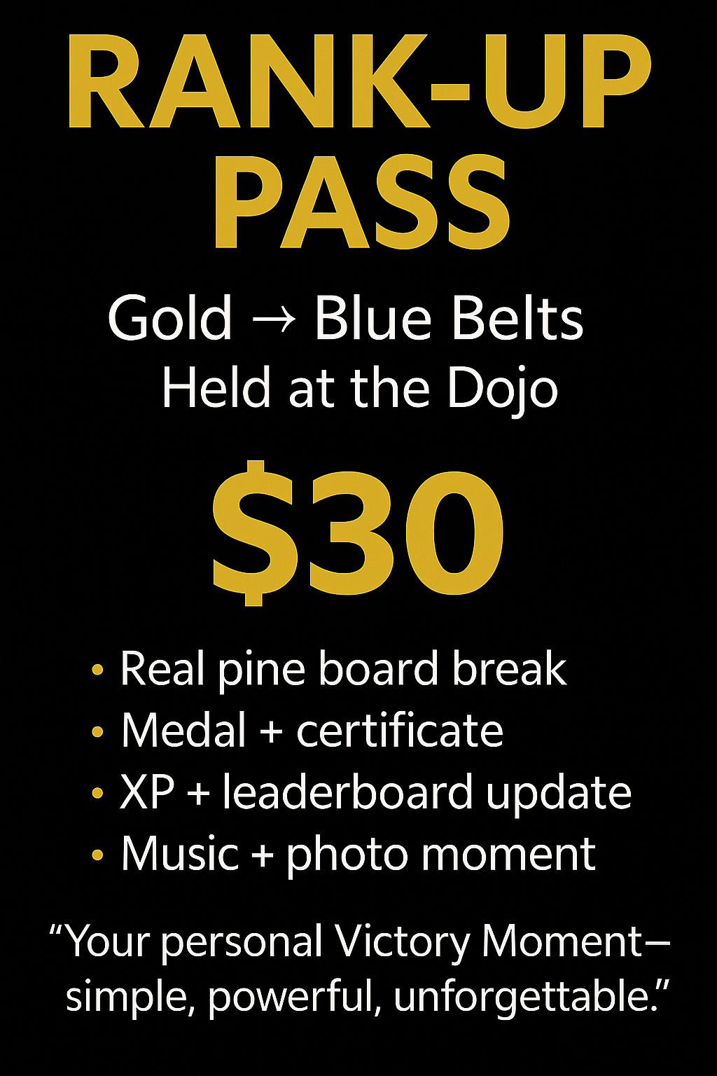 🥋 Rank-Up Pass ($30)